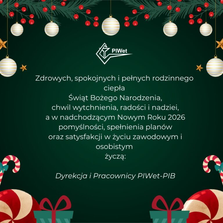 Świąteczne i noworoczne życzenia Dyrekcji i Pracowników PIWet-PIB
