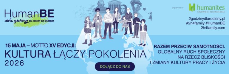 PIWet-PIB bierze udział w akcji „HumanBE – Dwie Godziny dla Rodziny / dla Człowieka” 2026